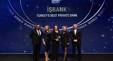 İş Bankası özel bankacılıkta Türkiye'nin en iyisi seçildi