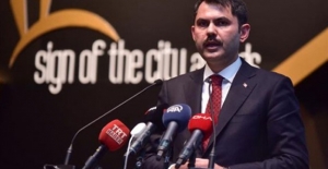 Bakan Kurum Açıkladı:18 İlde 33 Tane Yapacağız